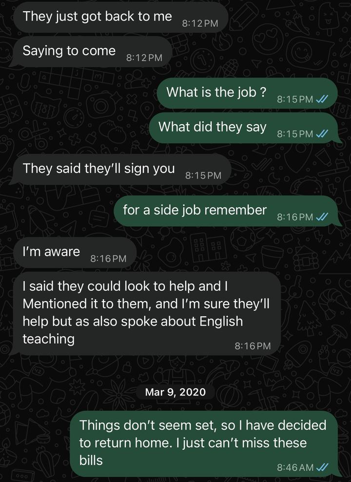 WhatsApp messages. One reads: They said they'll sign you. David's reply the next morning: Things don't seem set, so I have decided to return home. I just can't miss these bills.